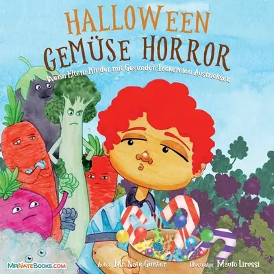 Halloweeni zöldséges horror gyerekkönyv (német): Amikor a szülők egészséges finomságokkal csapták be a gyerekeket - Halloween Vegetable Horror Children's Book (German): When Parents Tricked Kids with Healthy Treats