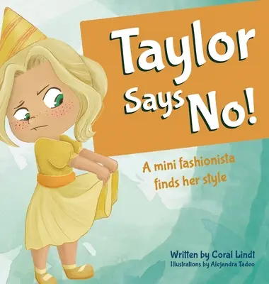 Taylor nemet mond! - Taylor Says No!