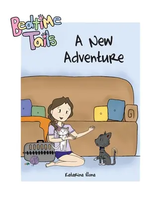 Lefekvés előtti farok: Egy új kaland - Bedtime Tails: A New Adventure