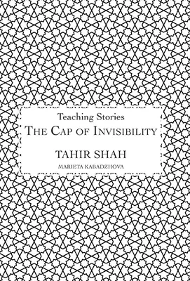 A láthatatlanság sapkája - The Cap of Invisibility