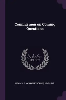 Jövő emberek a jövő kérdéseiről - Coming men on Coming Questions