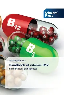 A B12-vitamin kézikönyve - Handbook of vitamin B12