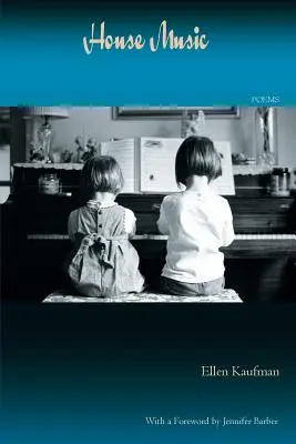 House Music: Versek - House Music: Poems