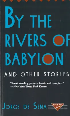 Babilon folyóinál és más történetek - By the Rivers of Babylon and Other Stories