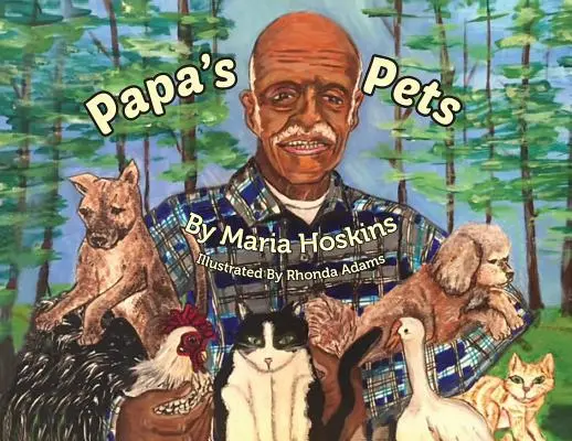 Papa háziállatai - Papa's Pets