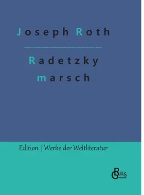 Radetzky March - Radetzkymarsch