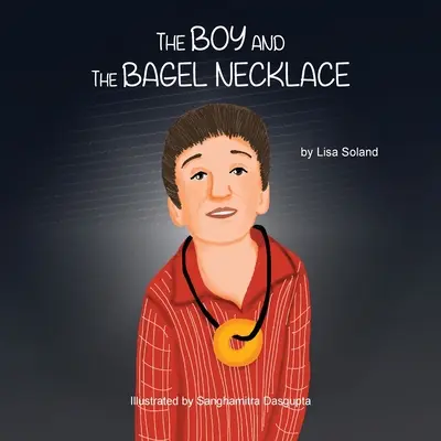 A fiú és a bagel nyaklánc - The Boy and the Bagel Necklace