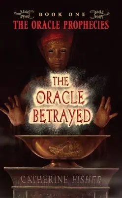 Az elárult jósda - The Oracle Betrayed