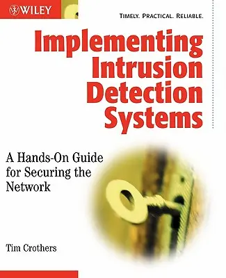 Behatolásérzékelő rendszerek bevezetése - Implementing Intrusion Detection Systems