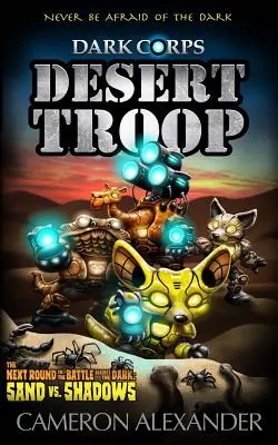 Sivatagi csapat - Desert Troop