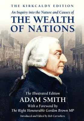 A nemzetek gazdagságának természetét és okait vizsgáló kutatás - An Inquiry into the Nature and Causes of the Wealth of Nations