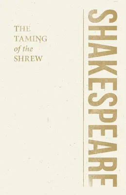 A cickány megzabolázása - The Taming of the Shrew