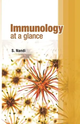 Immunológia: A Glance: At A Glance - Immunology: At A Glance