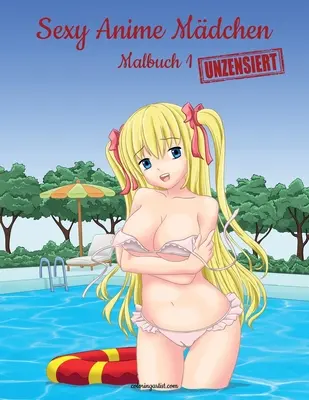 Sexy Anime Mdchen Unzensiert Malbuch 1