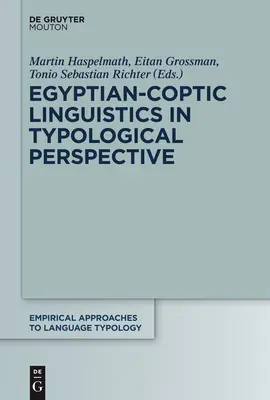 Az egyiptomi-optikai nyelvészet tipológiai perspektívában - Egyptian-Coptic Linguistics in Typological Perspective