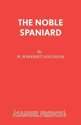 A nemes spanyol - The Noble Spaniard