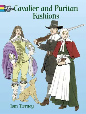 Cavalier and Puritan Fashions (Lovagi és puritán divat) - Cavalier and Puritan Fashions