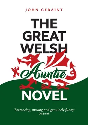 A nagy walesi nénikék regénye - The Great Welsh Auntie Novel