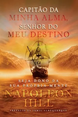 Capito da Minha Alma, Senhor do meu Destino (Capito da Minha Alma, Senhor do meu Destino) - Capito da Minha Alma, Senhor do meu Destino