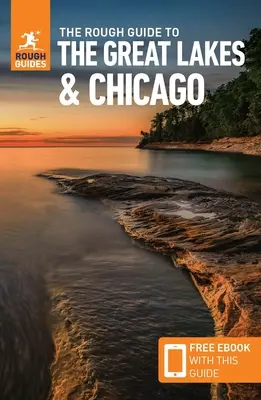 The Rough Guide to the Great Lakes & Chicago (Kompaktní průvodce s elektronickou knihou zdarma) - The Rough Guide to the Great Lakes & Chicago (Compact Guide with Free Ebook)