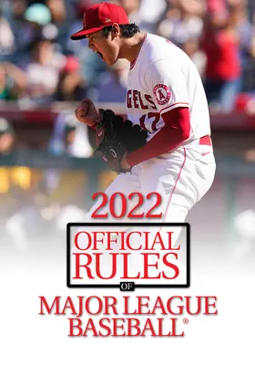 A Major League Baseball 2022 hivatalos szabályai - 2022 Official Rules of Major League Baseball