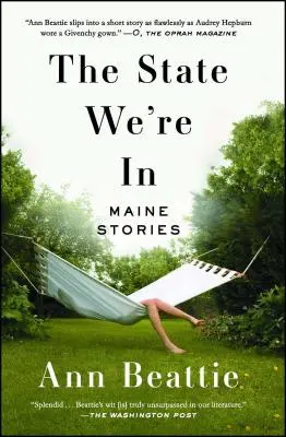 Az állapot, amelyben vagyunk: Maine-i történetek - The State We're in: Maine Stories