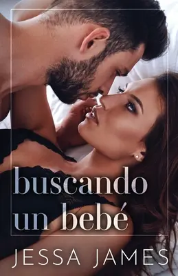 Buscando un bebé: Letra grande - Buscando un bebé: Letra grande