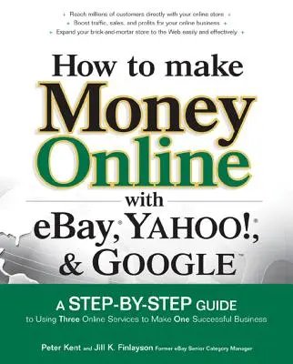 Hogyan keressünk pénzt online az Ebay, a Yahoo! és a Google segítségével? - How to Make Money Online with Ebay, Yahoo!, and Google
