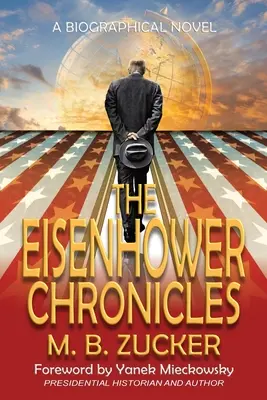 Az Eisenhower-krónikák - The Eisenhower Chronicles