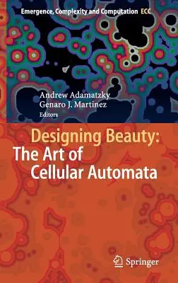 A szépség megtervezése: A sejtes automaták művészete - Designing Beauty: The Art of Cellular Automata