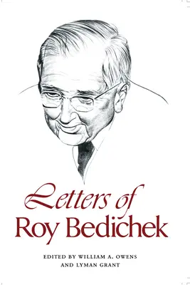 Roy Bedichek levelei - Letters of Roy Bedichek