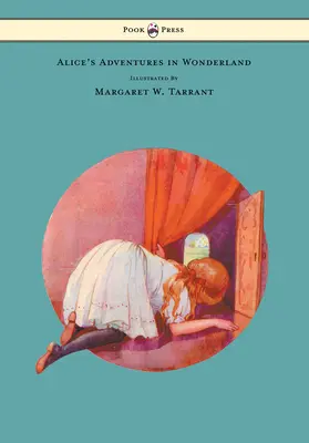 Alice kalandjai Csodaországban - 48 színes táblával, Margaret W. Tarrant - Alice's Adventures in Wonderland - With 48 Coloured Plates by Margaret W. Tarrant