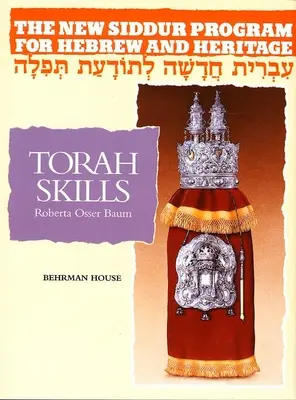 Az új Siddur program: Könyv 3 - Tórai készségek munkafüzet - The New Siddur Program: Book 3 - Torah Skills Workbook