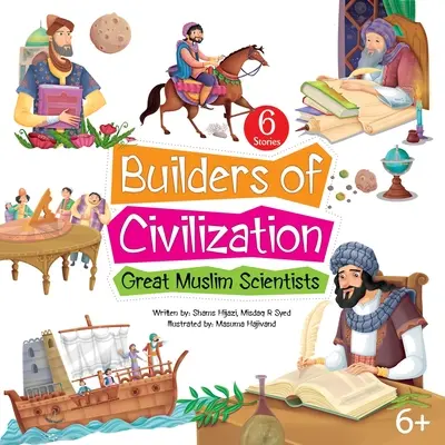 A civilizáció építői - Builders of Civilization