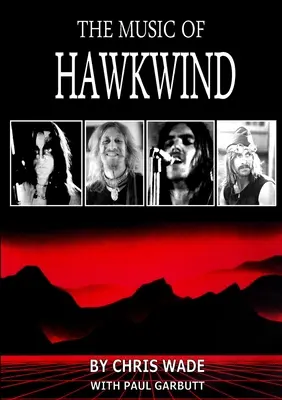 Hudba skupiny Hawkwind - The Music of Hawkwind