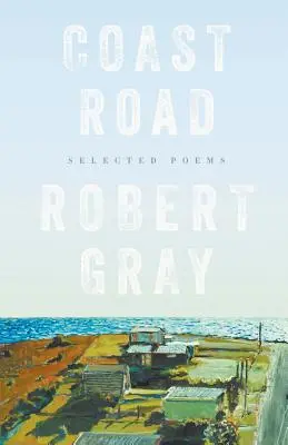 Coast Road: Válogatott versek - Coast Road: Selected Poems