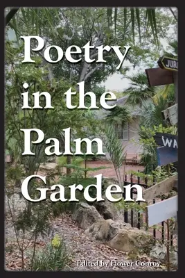 Költészet a pálmakertben - Poetry in the Palm Garden