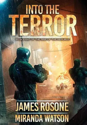 A terrorba: Nyolcadik könyv - Into the Terror: Book Eight