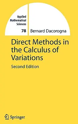 Közvetlen módszerek a variációszámításban - Direct Methods in the Calculus of Variations