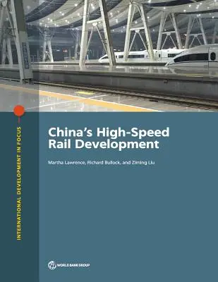 Kína nagysebességű vasúti fejlesztése - China's High-Speed Rail Development