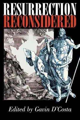 A feltámadás újragondolva - Resurrection Reconsidered