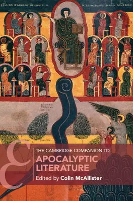 The Cambridge Companion to Apocalyptic Literature (Az apokaliptikus irodalom cambridge-i kísérője) - The Cambridge Companion to Apocalyptic Literature