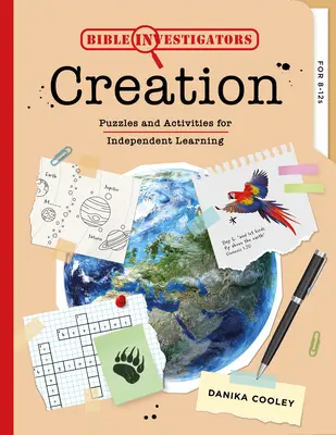 Biblia-kutatók: Teremtés: Rejtvények és tevékenységek az önálló tanuláshoz - Bible Investigators: Creation: Puzzles and Activities for Independent Learning