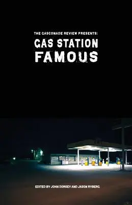 Gas Station Famous: The Gasconade Review Presents (A Gasconade Review bemutatja) - Gas Station Famous: The Gasconade Review Presents