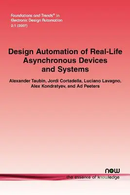 Valós életbeli aszinkron eszközök és rendszerek tervezési automatizálása - Design Automation of Real-Life Asynchronous Devices and Systems