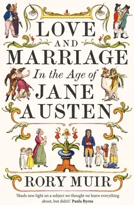 Szerelem és házasság Jane Austen korában - Love and Marriage in the Age of Jane Austen