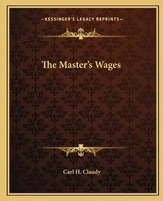 A mester bére - The Master's Wages