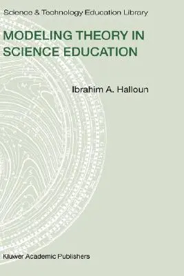 Modellezéselmélet a természettudományos oktatásban - Modeling Theory in Science Education