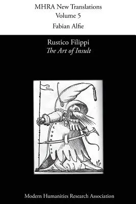 Rustico Filippi: A sértegetés művészete - Rustico Filippi, 'The Art of Insult'