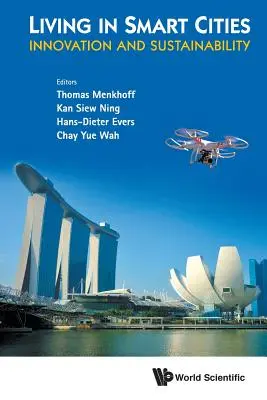 Élet az intelligens városokban: Innováció és fenntarthatóság - Living in Smart Cities: Innovation and Sustainability